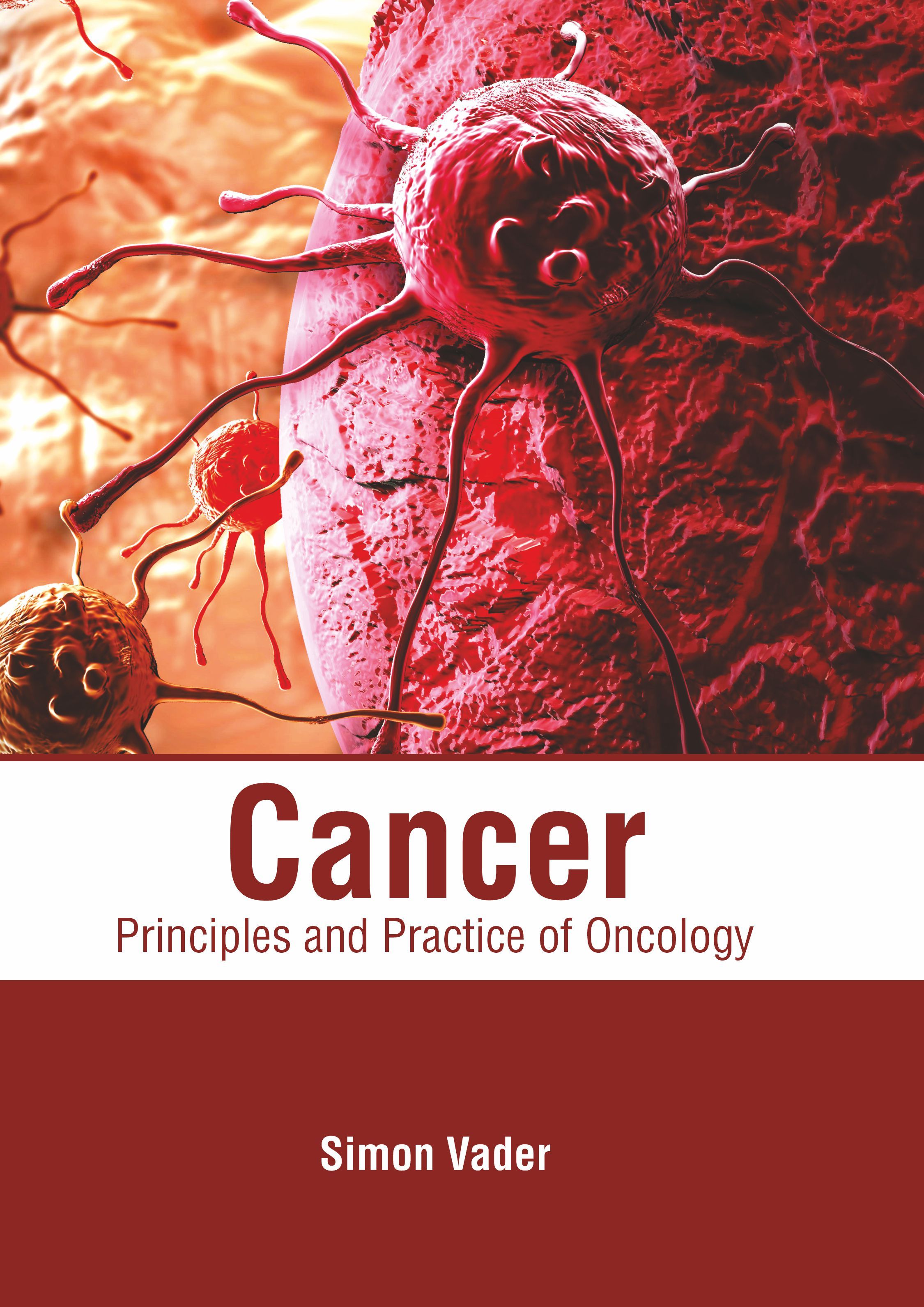 CANCER: PRINCIPLES AND PRACTICE OF ONCOLOGY