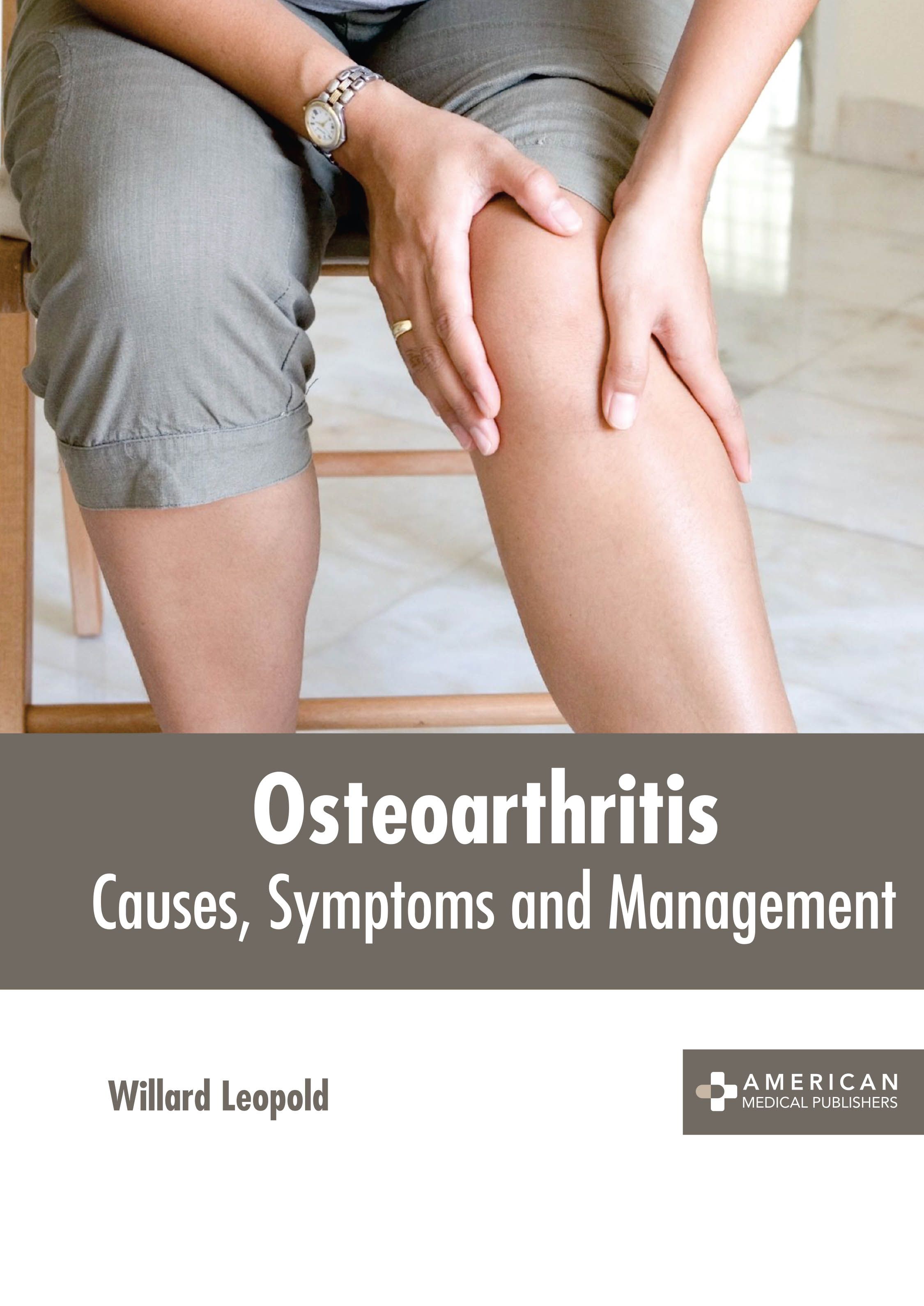 OSTEOARTHRITIS: CAUSES, SYMPTOMS AND MANAGEMENT | ISBN: 9781639274017