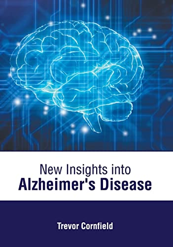 NEW INSIGHTS INTO ALZHEIMER'S DISEASE- ISBN: 9781639274413