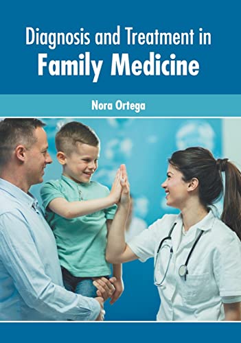 DIAGNOSIS AND TREATMENT IN FAMILY MEDICINE- ISBN: 9781639274468