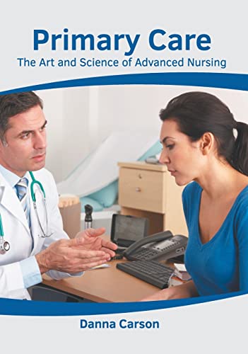 PRIMARY CARE: THE ART AND SCIENCE OF ADVANCED NURSING | ISBN: 9781639274529