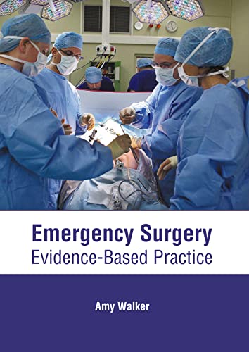 EMERGENCY SURGERY: EVIDENCE-BASED PRACTICE- ISBN: 9781639274895