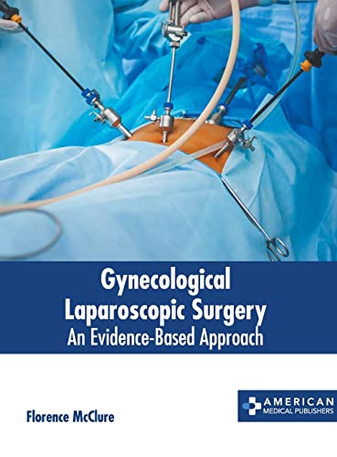 
exclusive-publishers/american-medical-publishers/gynecological-laparoscopic-surgery-an-evidencebased-approach-9781639274932