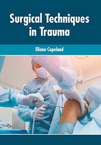 SURGICAL TECHNIQUES IN TRAUMA- ISBN: 9781639275014
