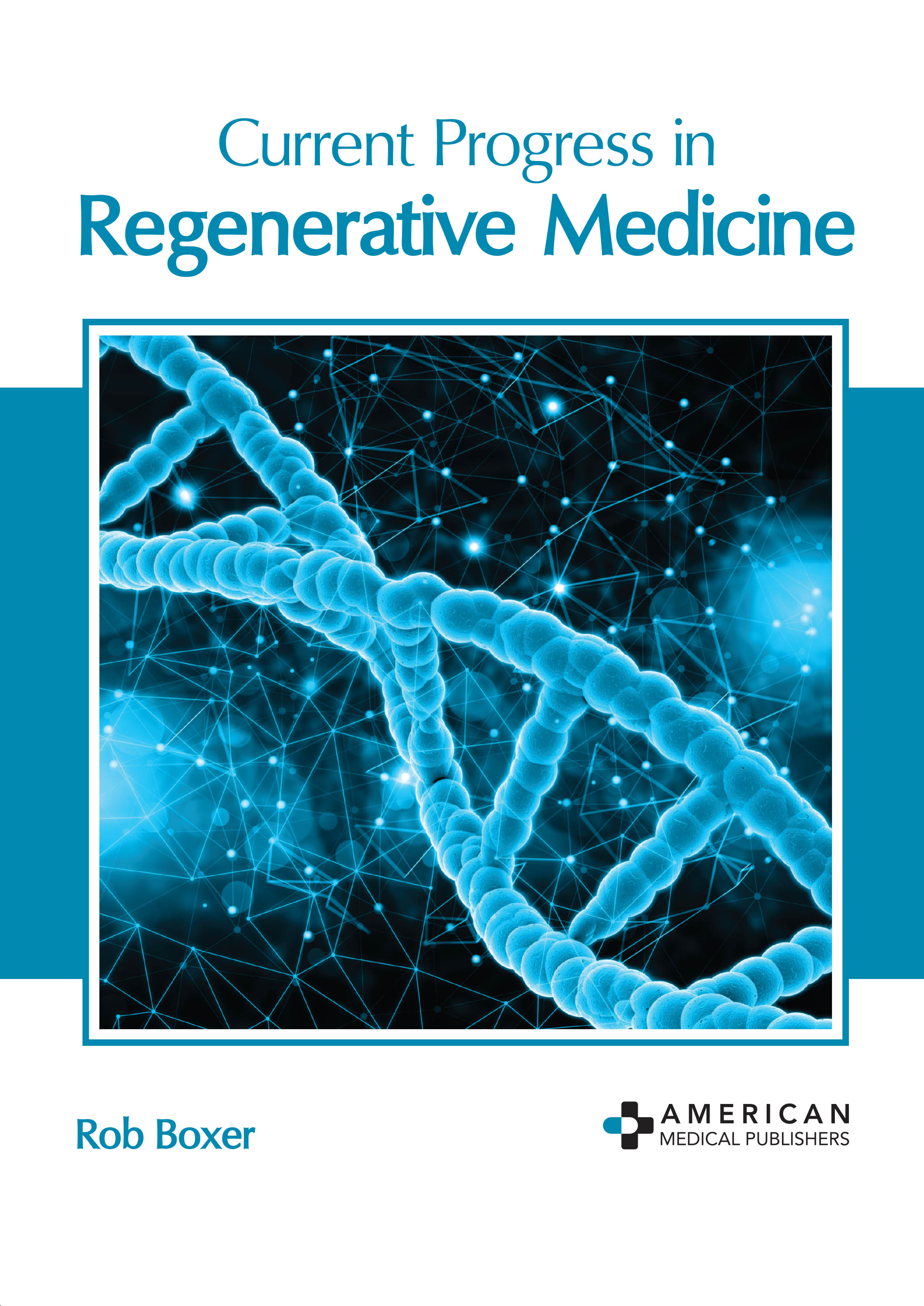 
exclusive-publishers/american-medical-publishers/current-progress-in-regenerative-medicine-9781639275052