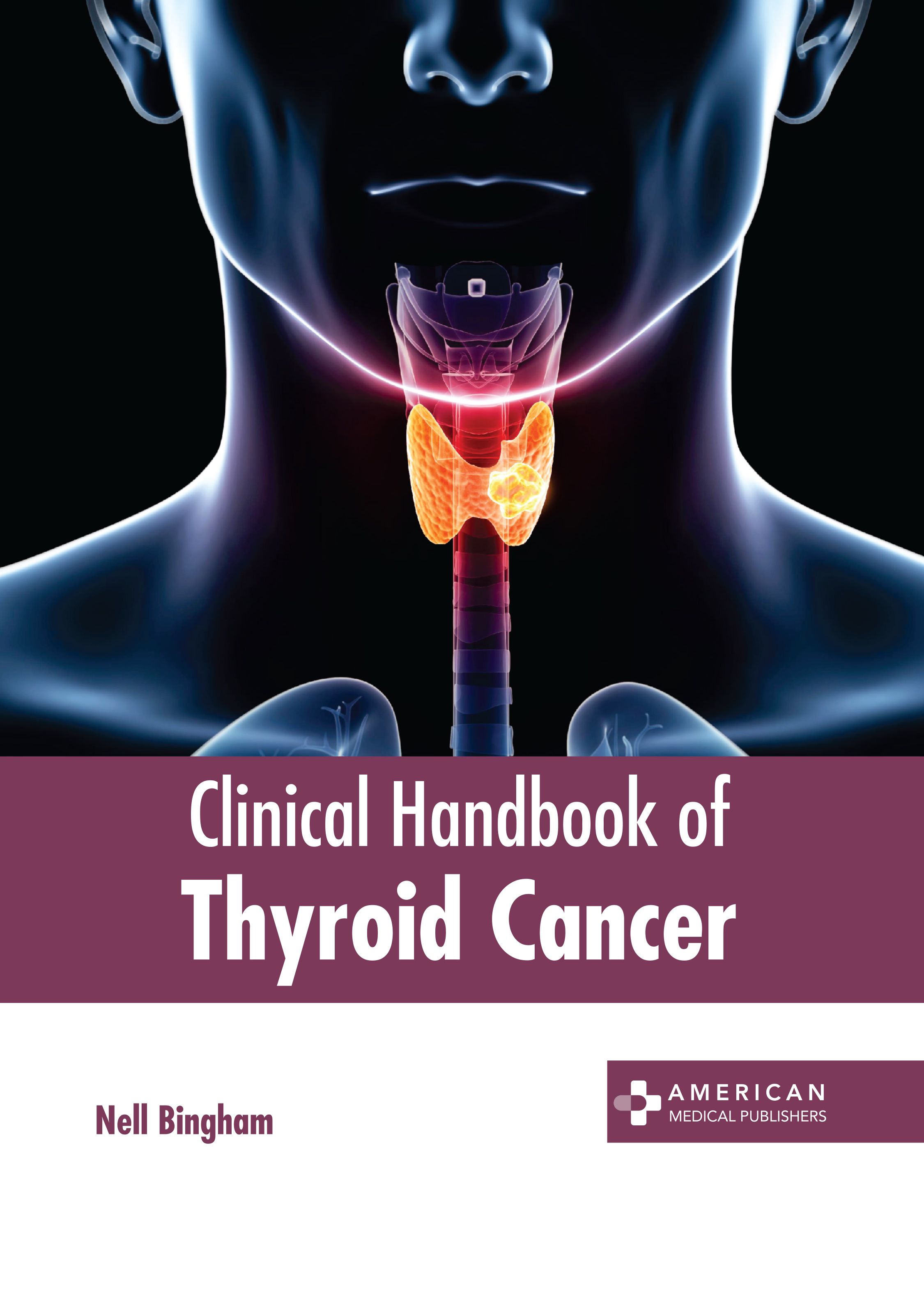 CLINICAL HANDBOOK OF THYROID CANCER