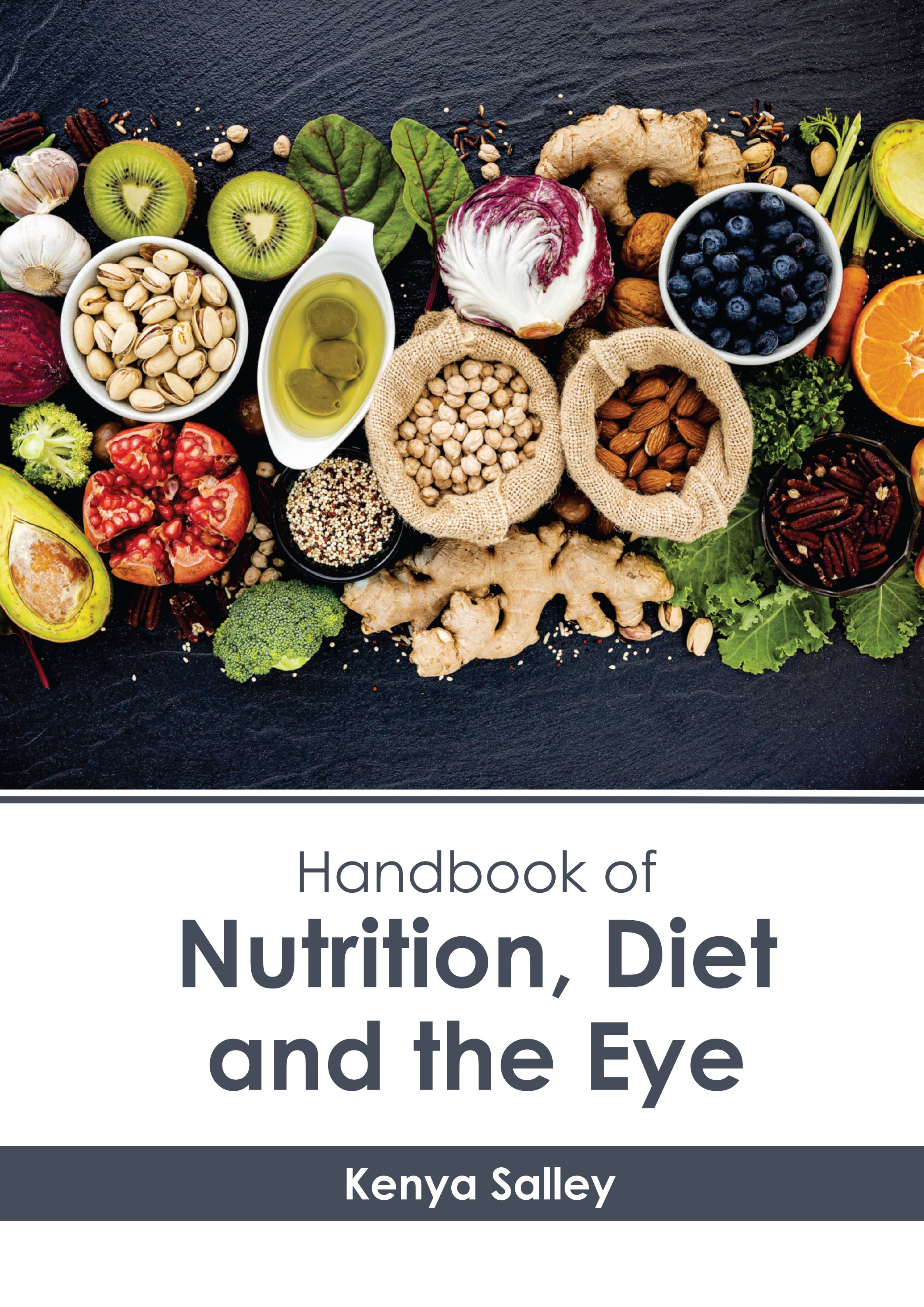 HANDBOOK OF NUTRITION, DIET AND THE EYE