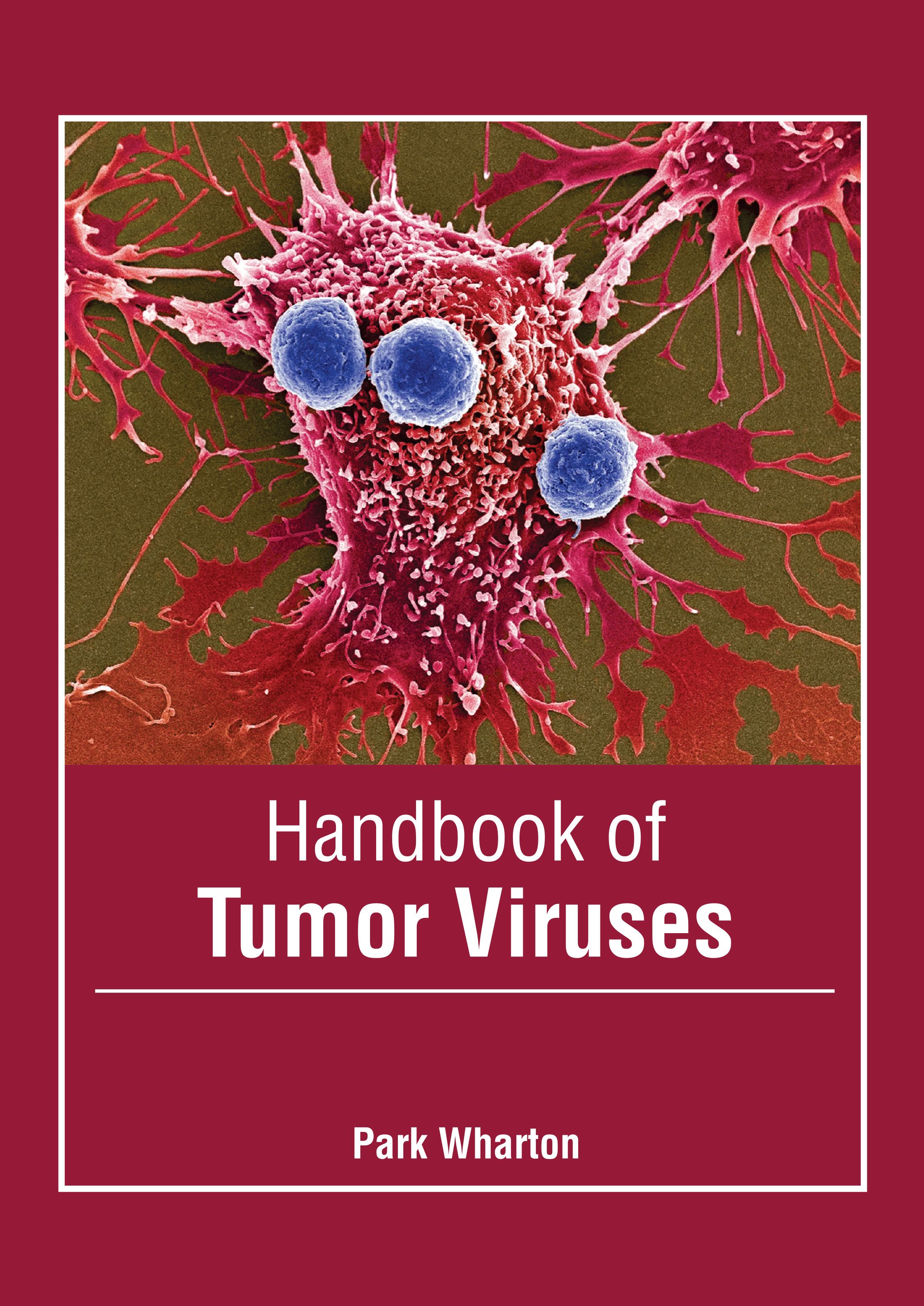HANDBOOK OF TUMOR VIRUSES