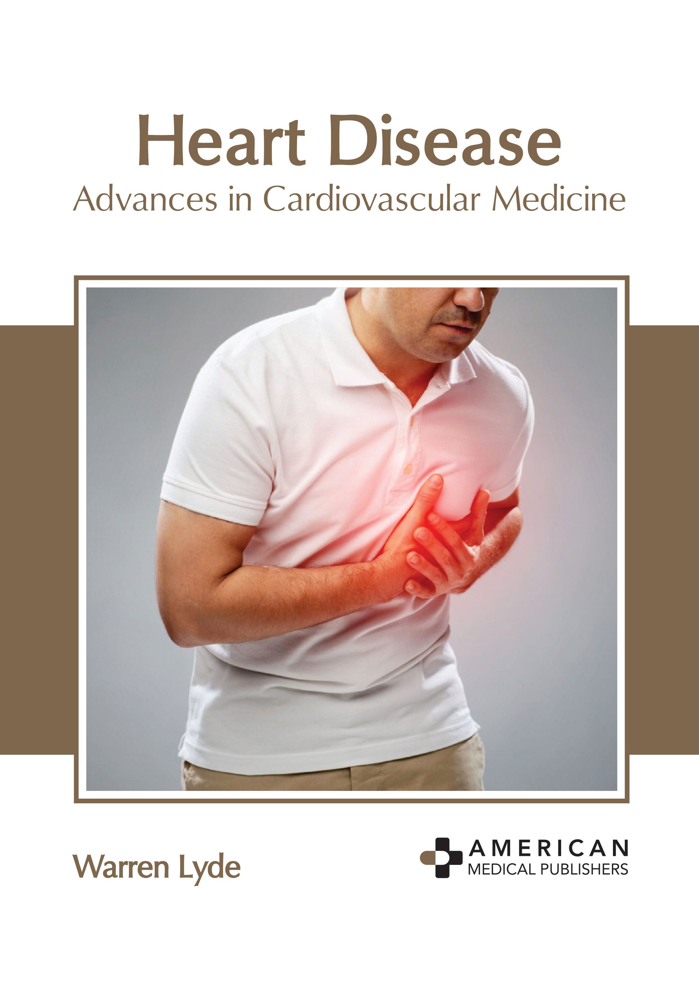 HEART DISEASE: ADVANCES IN CARDIOVASCULAR MEDICINE