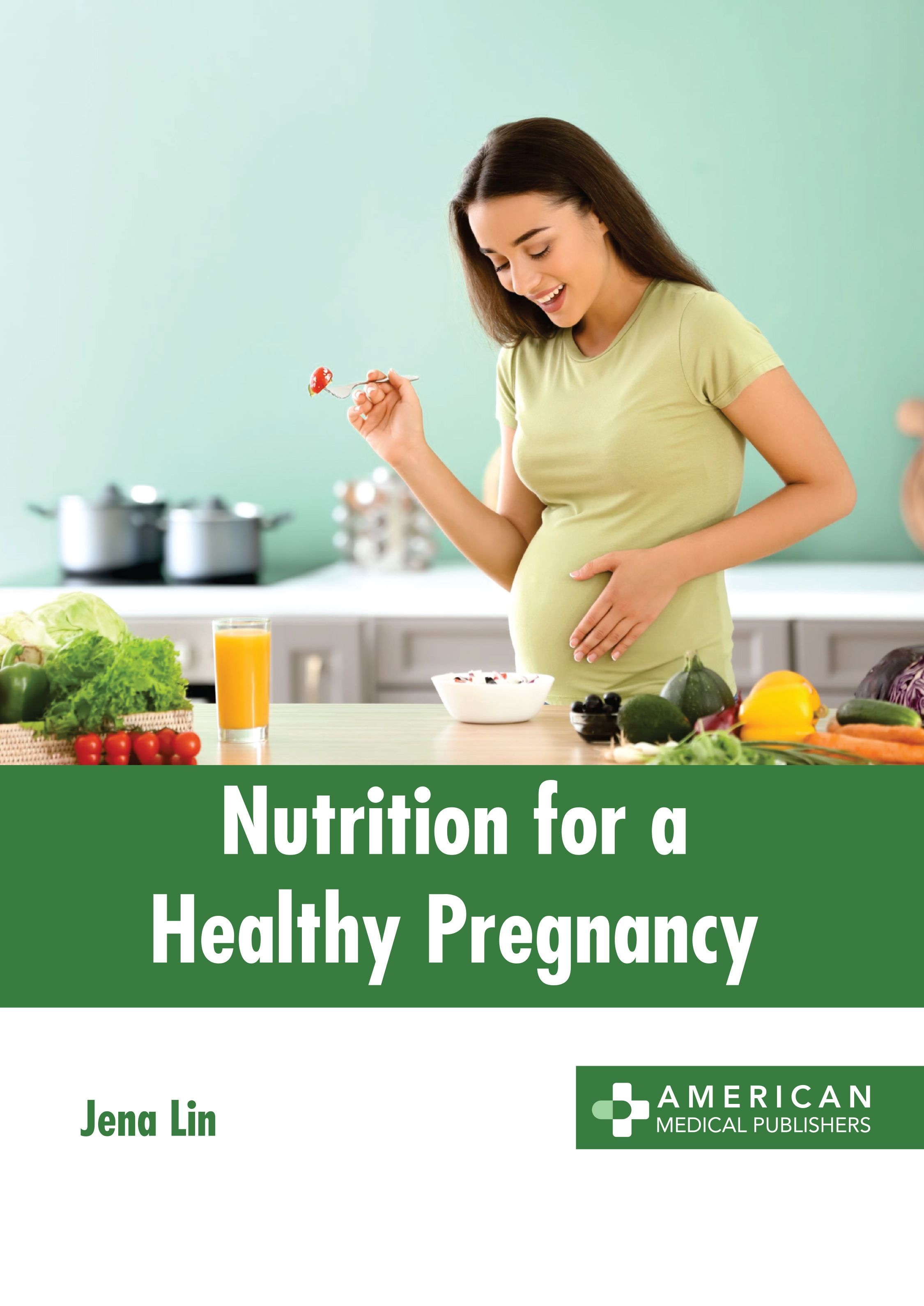 NUTRITION FOR A HEALTHY PREGNANCY