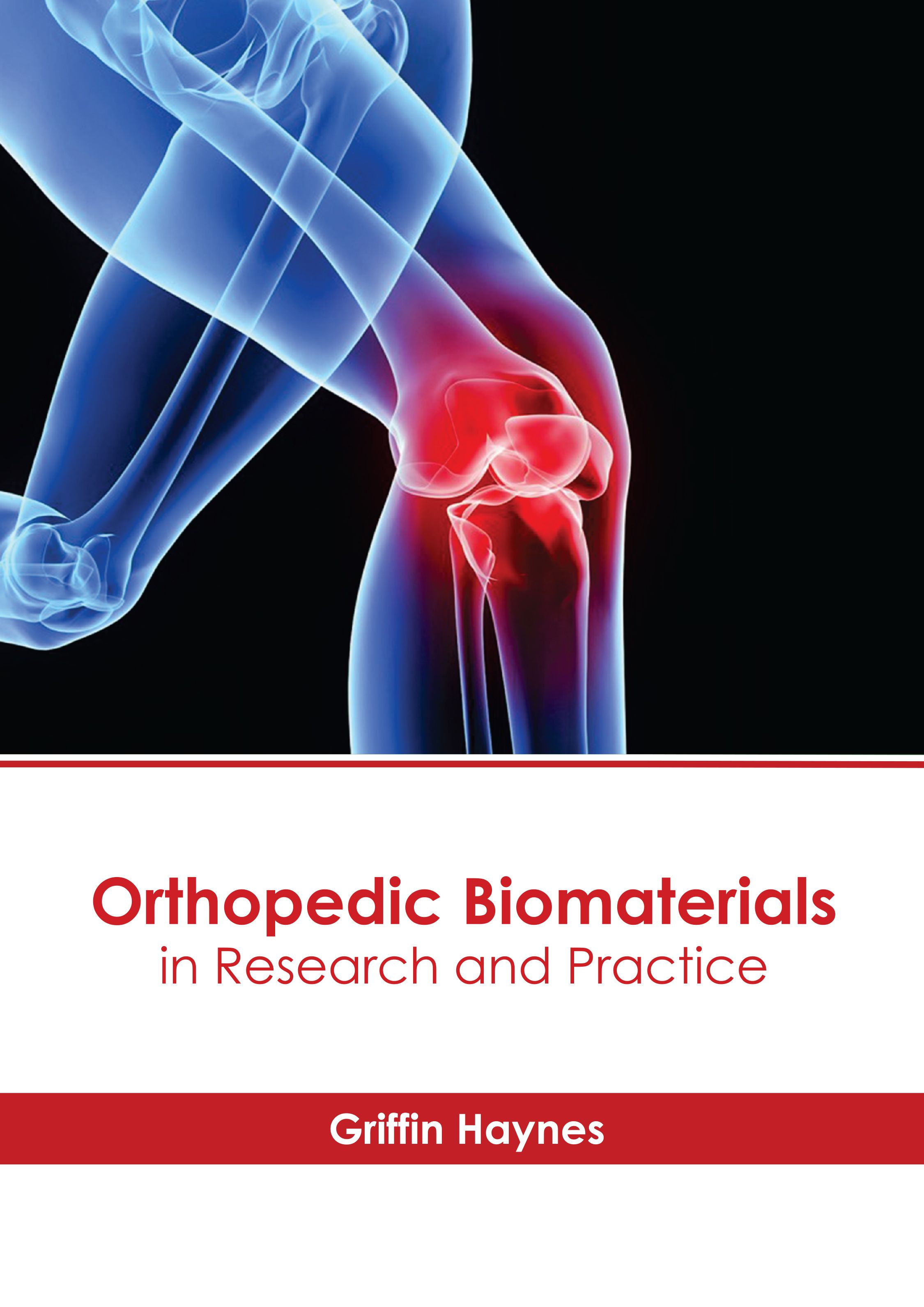 ORTHOPEDIC BIOMATERIALS IN RESEARCH AND PRACTICE