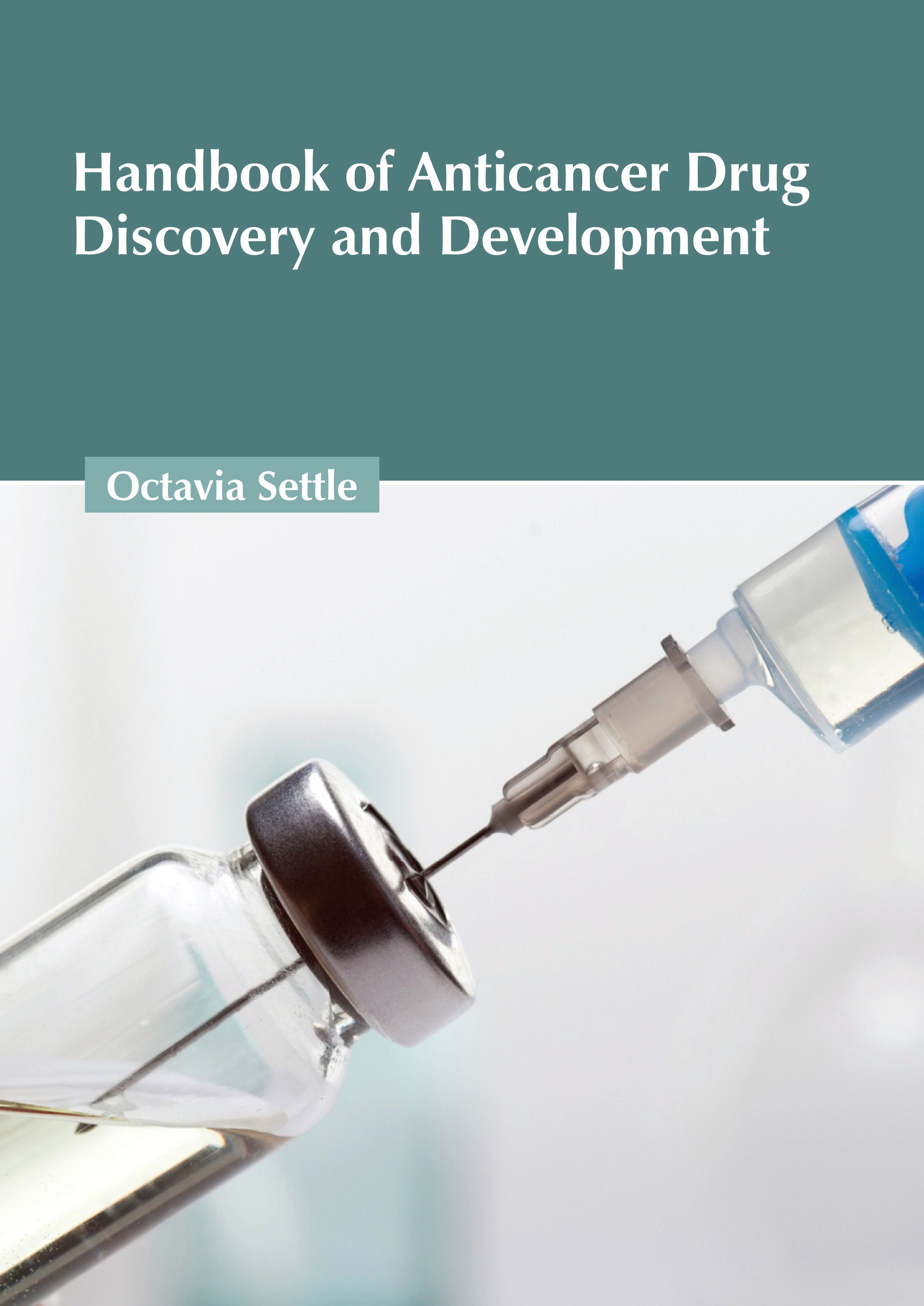 exclusive-publishers/american-medical-publishers/handbook-of-anticancer-drug-discovery-and-development-9781639278800