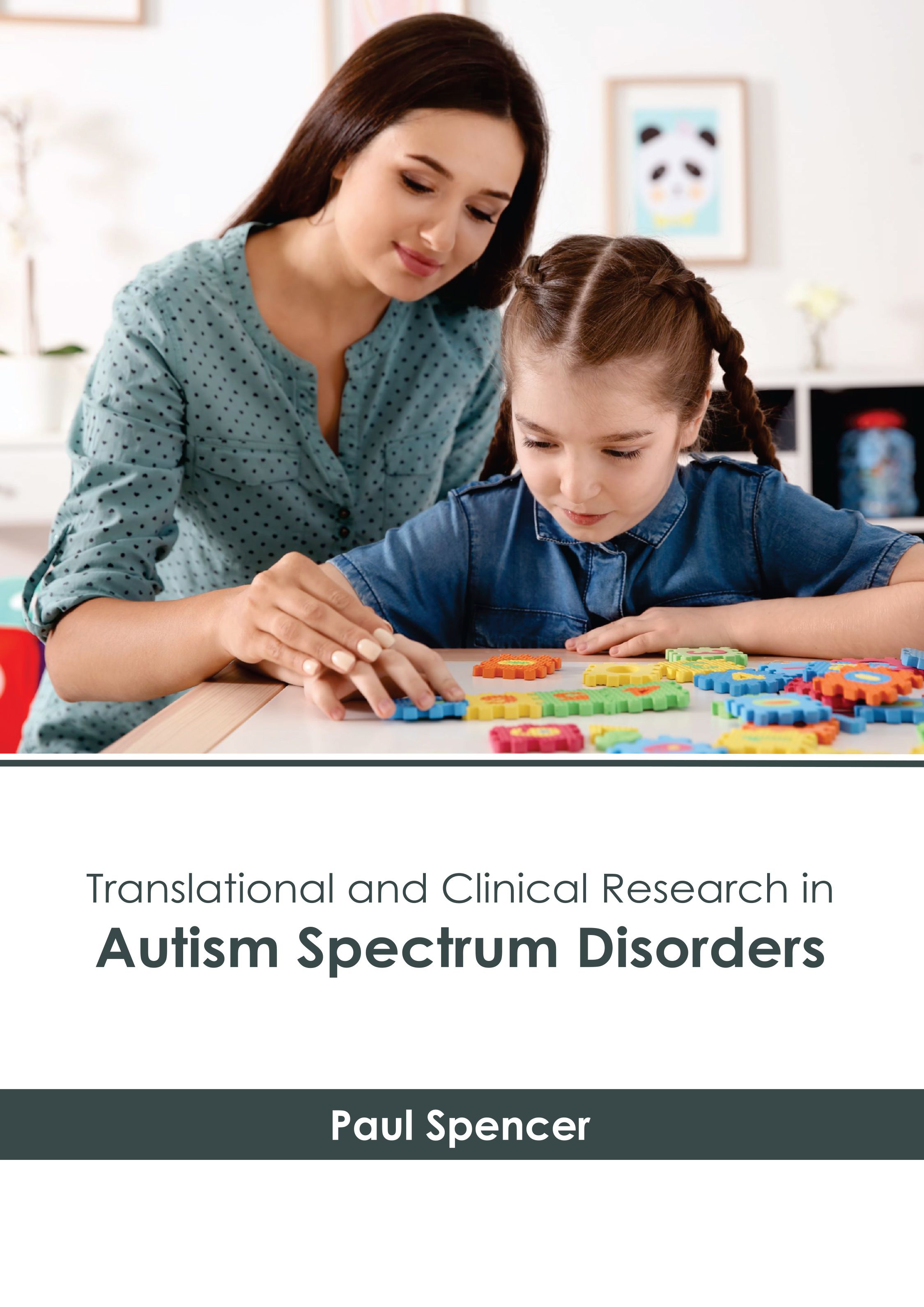 TRANSLATIONAL AND CLINICAL RESEARCH IN AUTISM SPECTRUM DISORDERS