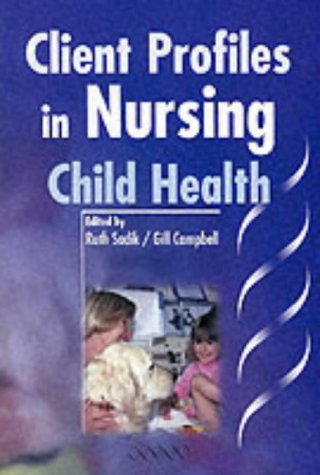 
client-profiles-in-nursing-child-health--9781841100135