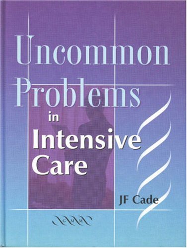 UNCOMMON PROBLEMS IN INTENSIVE CARE- ISBN: 9781841100913