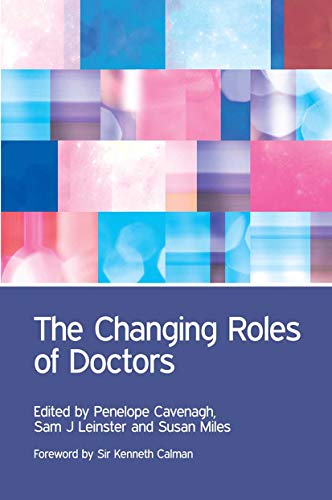 
the-changing-roles-of-doctors-9781846199912