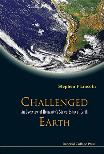 technical//challenged-earth-an-overview-of-humanity-s-stewardship-of-earth-9781860945267