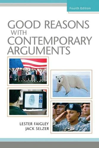 technical//good-reasons-with-contemporary-arguments-4th-edition--9780205616800