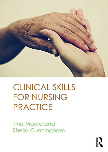 
exclusive-publishers/taylor-and-francis/clinical-skills-for-nursing-practic-9780273767947