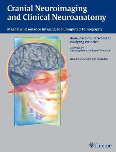 
cranial-neuroimaging-and-clinical-neuroanatomy-9783136726037