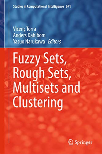 technical//fuzzy-sets-rough-sets-multisets-and-clustering-studies-in-computational-intelligence-671-hb-2017--9783319475561