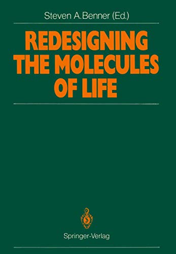 technical/general/redesigning-the-molecules-of-life-conference-papers-of-the-international-symposium-on-bioorganic-chemistry-interlaken-may-4-6-1988-9783540191667