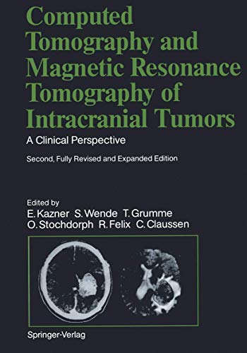 general-books/general/computed-tomography-and-magnetic-resonance-tomography-of-intracranial-tumors-a-clinical-perspective--9783540505761