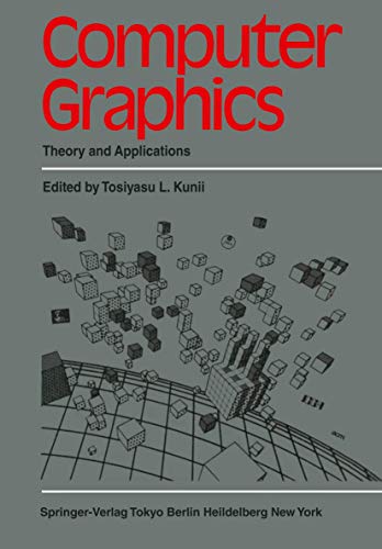 COMPUTER GRAPHICS: THEORY AND APPLICATIONS- ISBN: 9783540700012