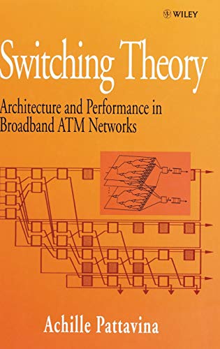 technical/electrical-engineering/switching-theory-architecture-and-performance-in-broadband-atm-networks-9780471963387