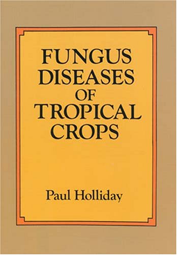 special-offer/special-offer/fungus-diseases-of-tropical-crops--9780486686479