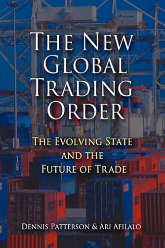 technical/law/the-new-global-trading-order-the-evolving-state-and-the-future-of-trade-9780521124683
