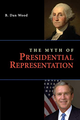technical/history/the-myth-of-presidential-representation-9780521133425
