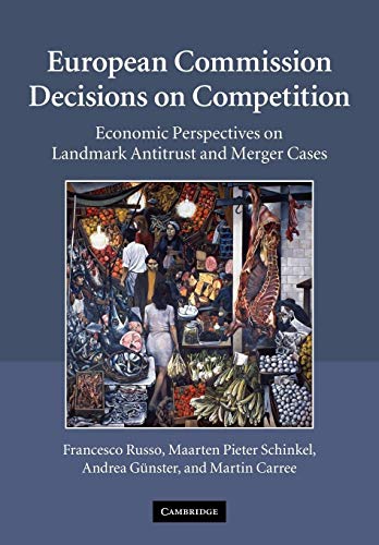 technical//european-commission-decisions-on-competition-9780521295642