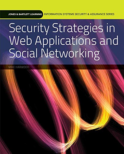 technical/management/security-strategies-in-web-applications-and-social-networking-pb--9780763791957