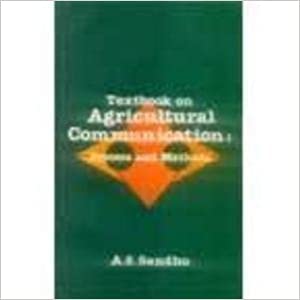 TEXTBOOK OF AGRICULTURAL COMMUNICATION PROCESS AND METHODS (PB 2022)  | ISBN: 9788120408333