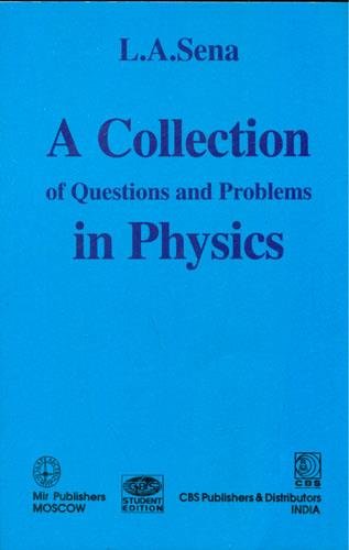 A COLLECTION OF QUESTIONS AND PROBLEMS IN PHYSICS (PB 2004)- ISBN: 9788123903057
