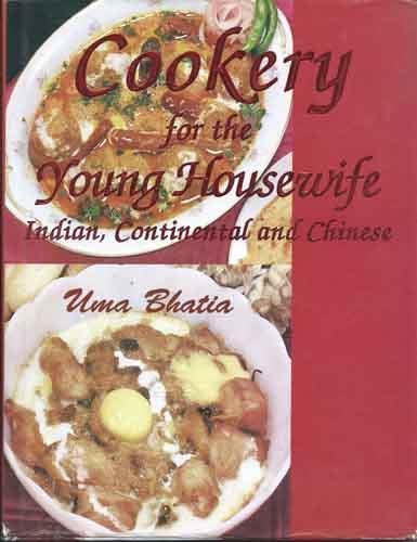 
best-sellers/cbs/cookery-for-the-young-housewife-indian-continental-and-chinese--9788123907772