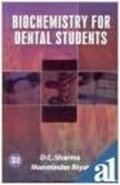 BIOCHEMISTRY FOR DENTAL STUDENT- ISBN: 9788172253042