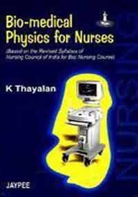 
best-sellers/jaypee-brothers-medical-publishers/bio-medical-physics-for-nurses-9788180619908