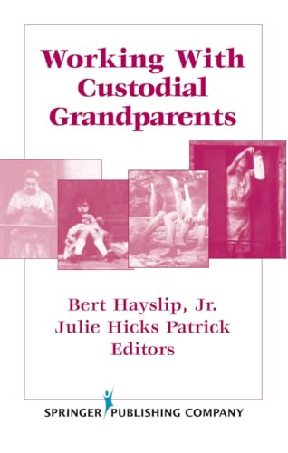 medical/psychology1/working-with-custodial-grandparents-9780826116840
