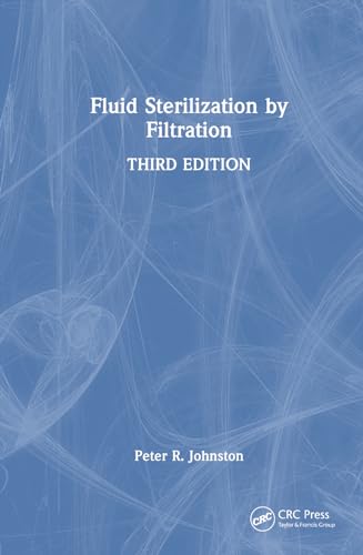 technical/chemistry/fluid-sterilization-by-filtration-3-e-9780849319778