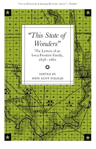 technical//this-state-of-wonders-the-letters-of-an-iowa-frontier-family-1858-1861-9780877453413