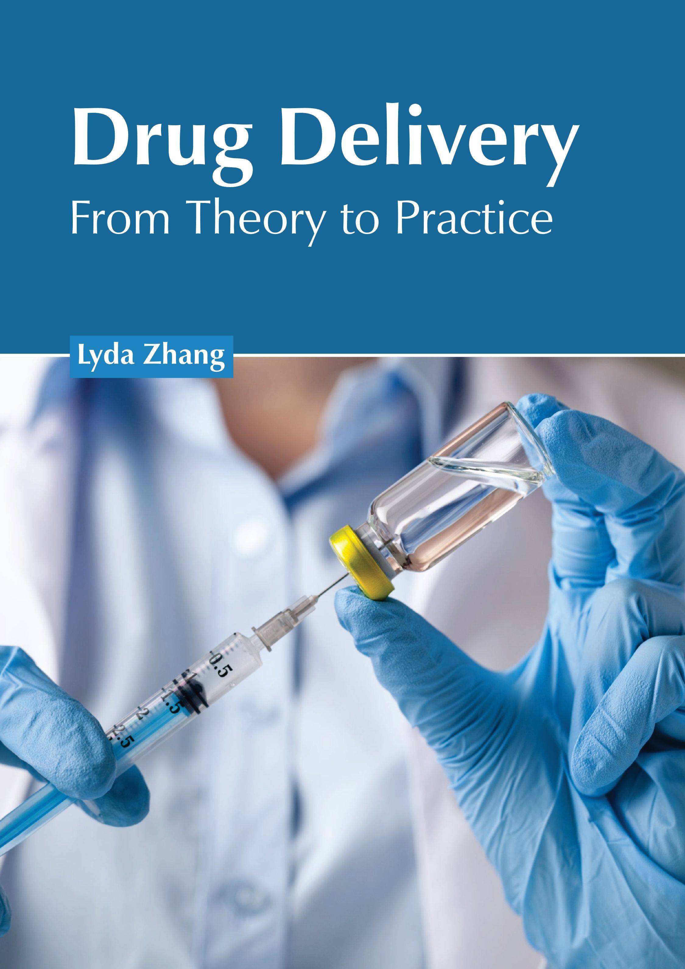 DRUG DELIVERY: FROM THEORY TO PRACTICE