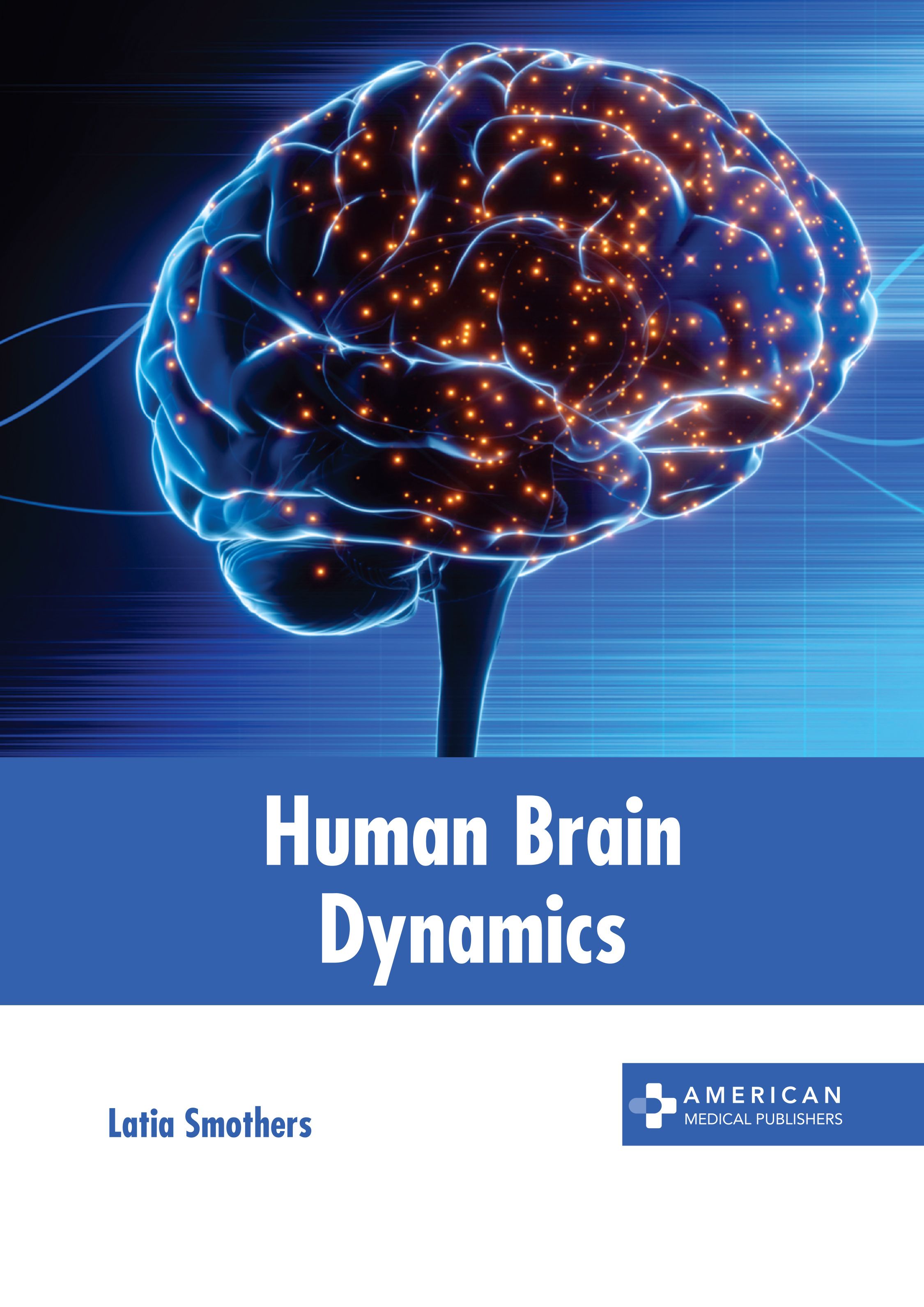 exclusive-publishers/american-medical-publishers/human-brain-dynamics-9798887401874