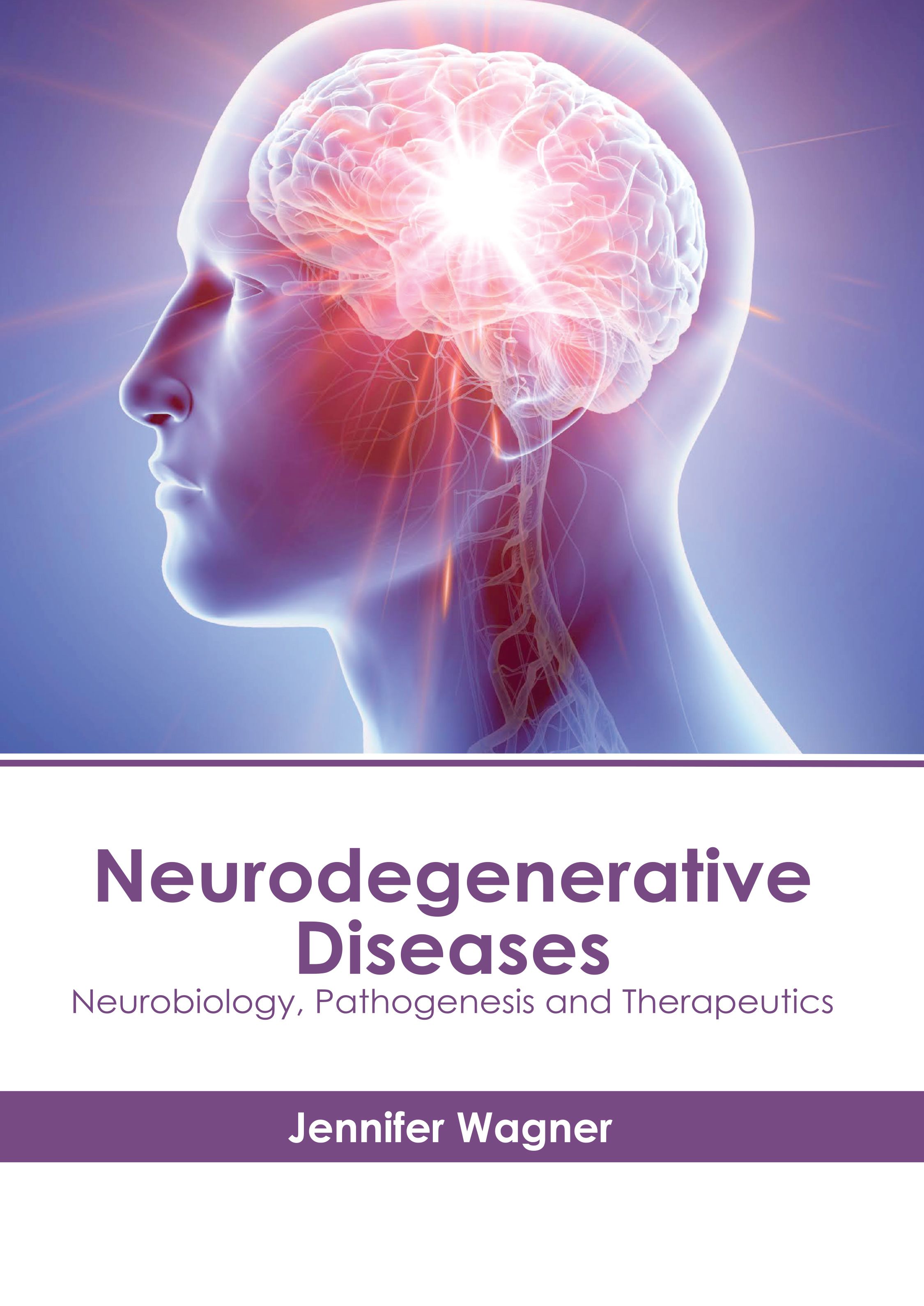 NEURODEGENERATIVE DISEASES: NEUROBIOLOGY, PATHOGENESIS AND THERAPEUTICS