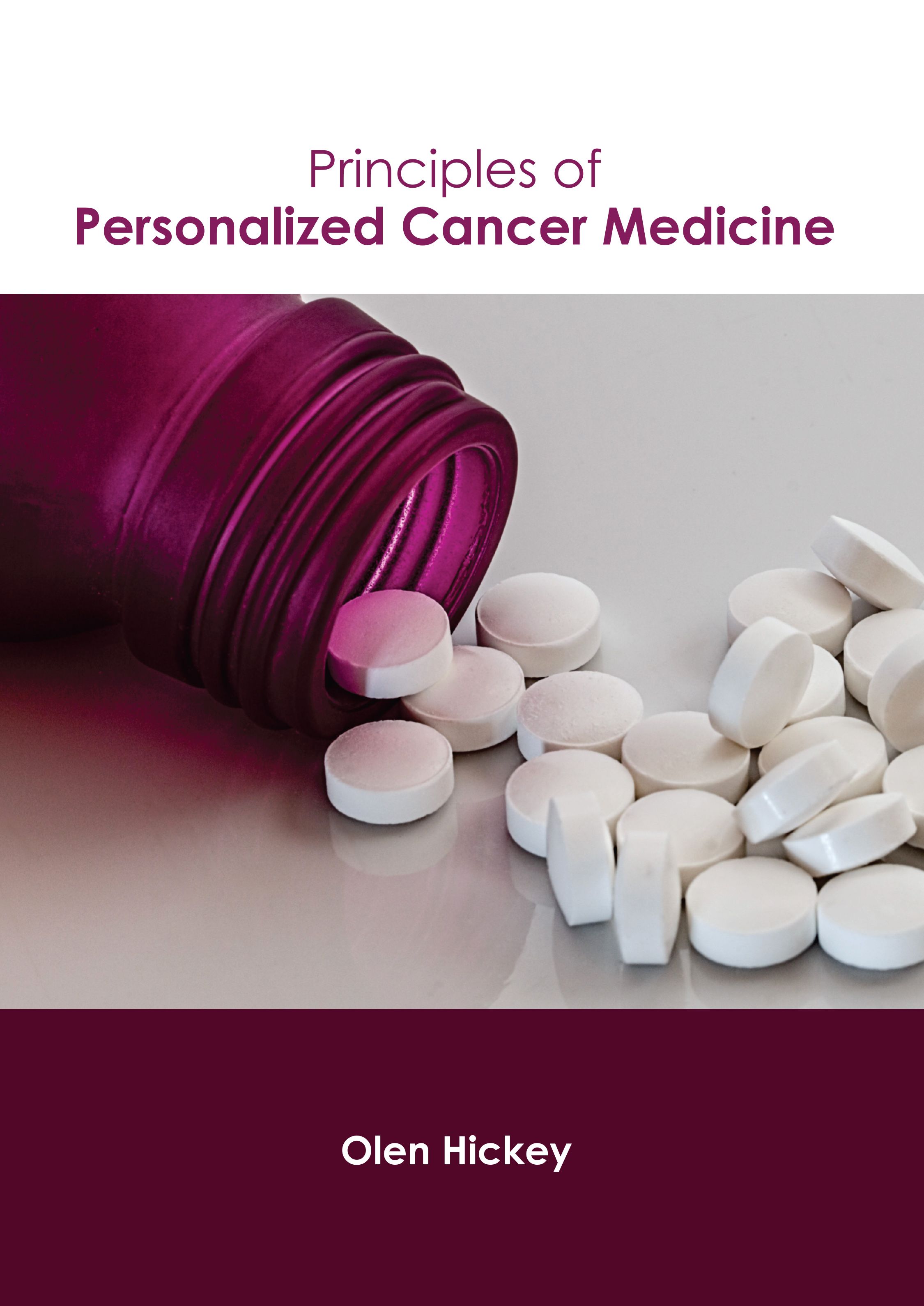 PRINCIPLES OF PERSONALIZED CANCER MEDICINE