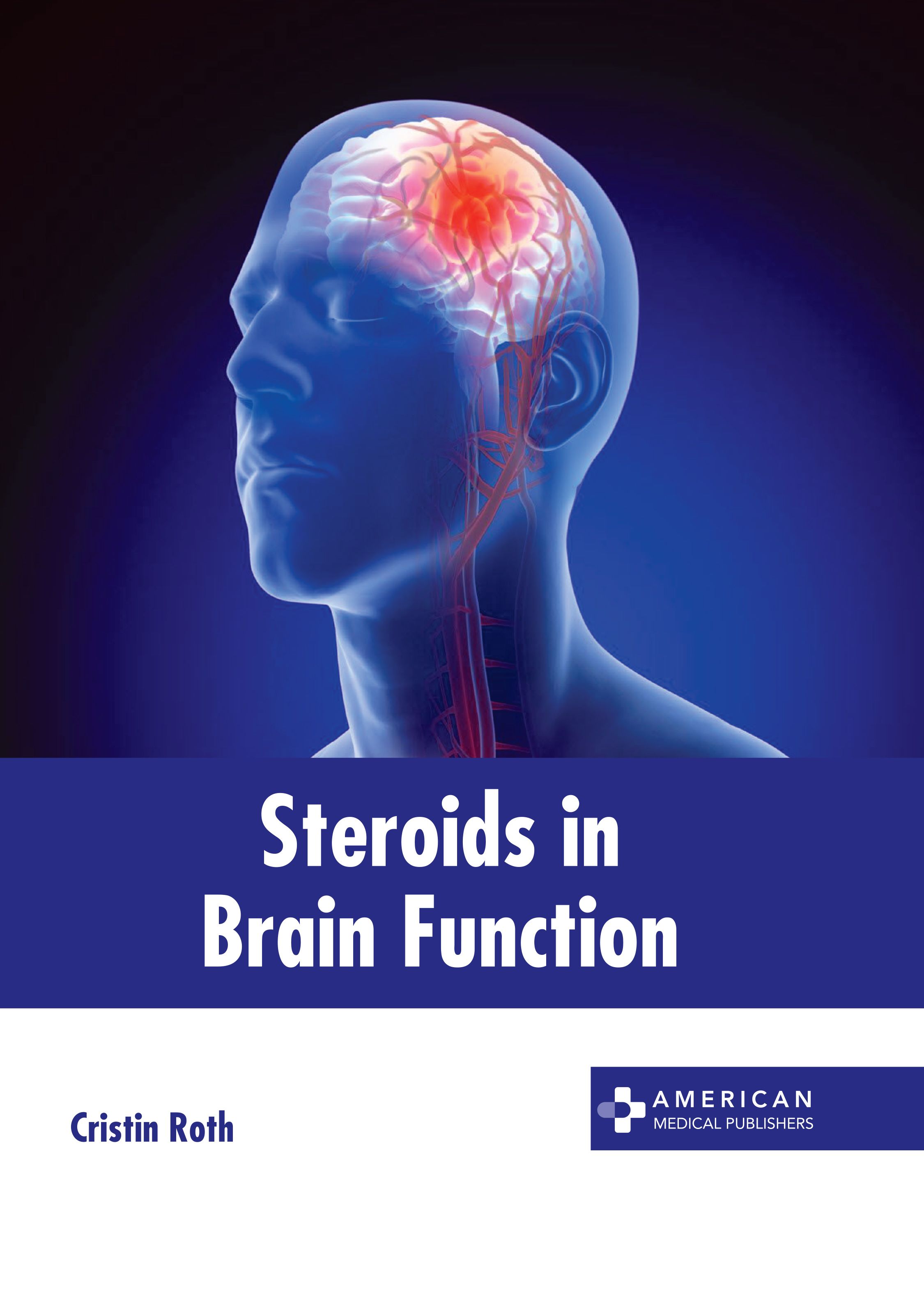 STEROIDS IN BRAIN FUNCTION