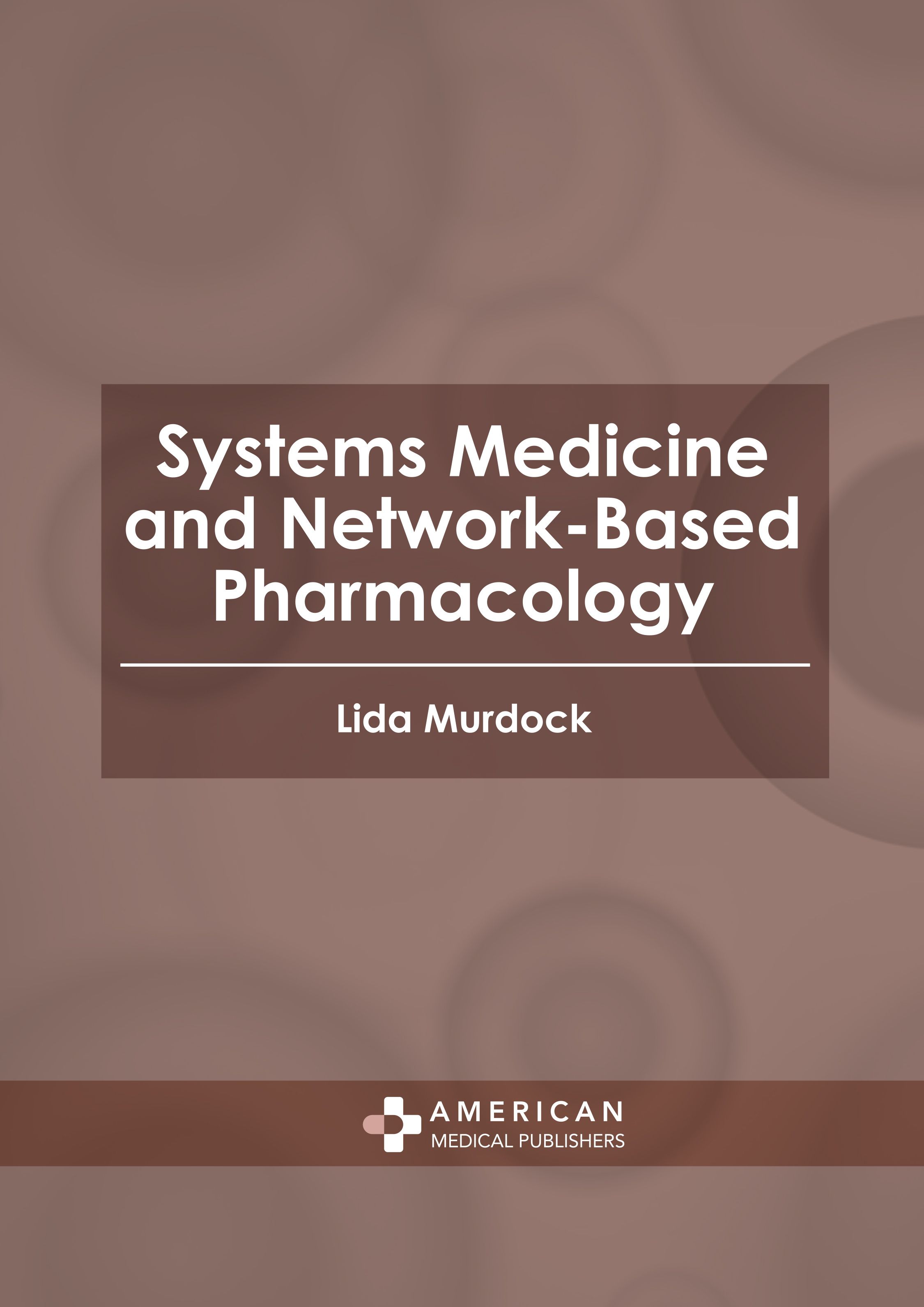 SYSTEMS MEDICINE AND NETWORK-BASED PHARMACOLOGY