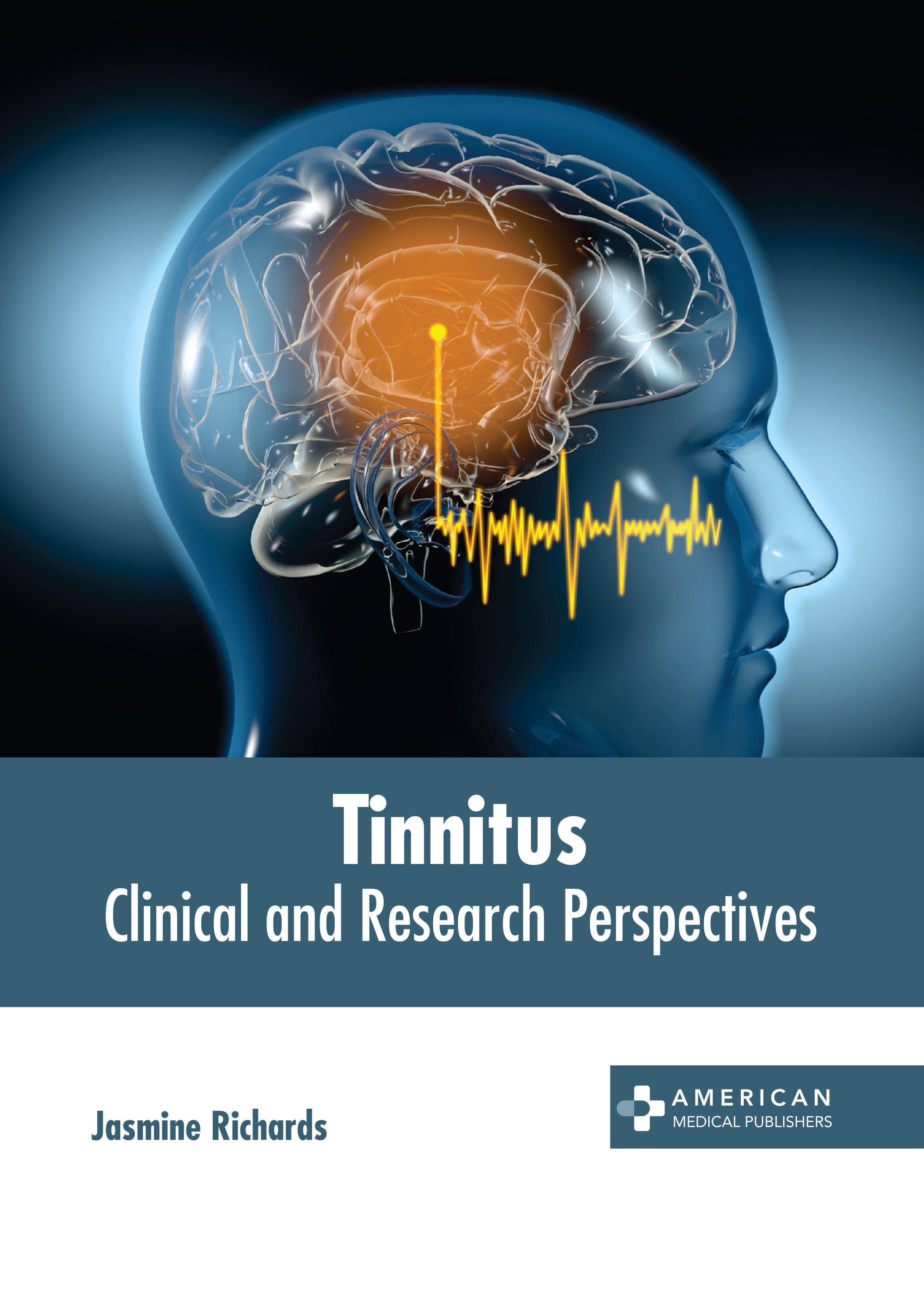 TINNITUS: CLINICAL AND RESEARCH PERSPECTIVES