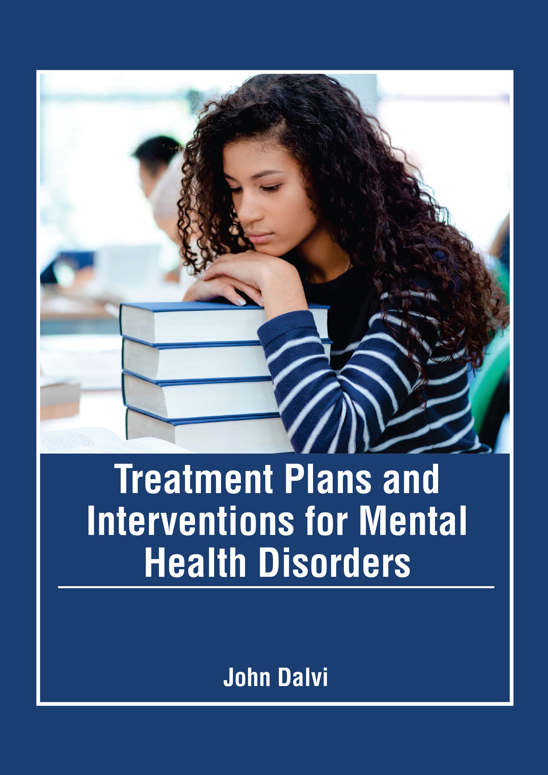 
medical-reference-books/psychiatry/treatment-plans-and-interventions-for-mental-health-disorders-9798887405360